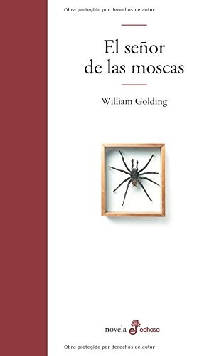 El señor de las moscas (Paperback, Spanish language, 2013, EDHASA)