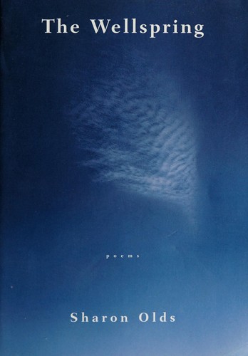 The wellspring (1996, Knopf)
