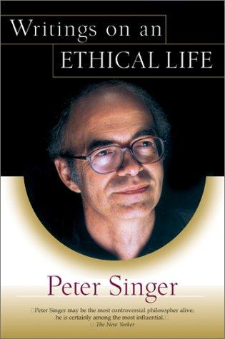 Writings on an Ethical Life (Paperback, 2001, Harper Perennial)