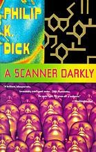 A Scanner Darkly (EBook, 2009, Knopf Doubleday Publishing Group)