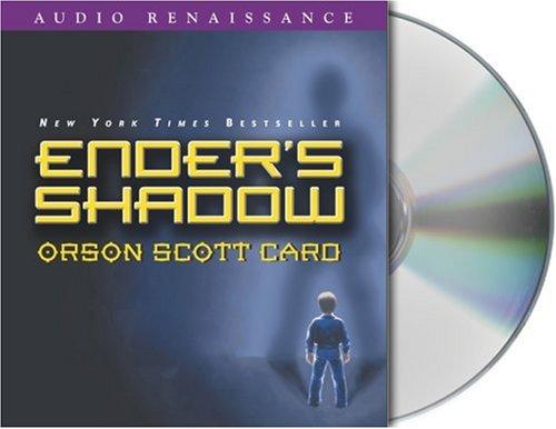 Ender's Shadow (2005, Audio Renaissance)