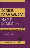 Design para Quem Não é Designer (Paperback, 2005, CALLIS)