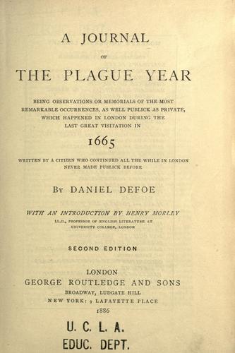 A journal of the plague year (1886, G. Routledge)