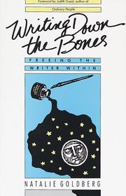 Writing Down the Bones (1986, Shambhala, Distributed by Random House)