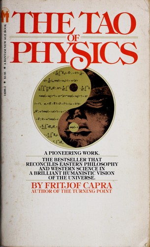 The Tao of physics (1977, Bantam Books)