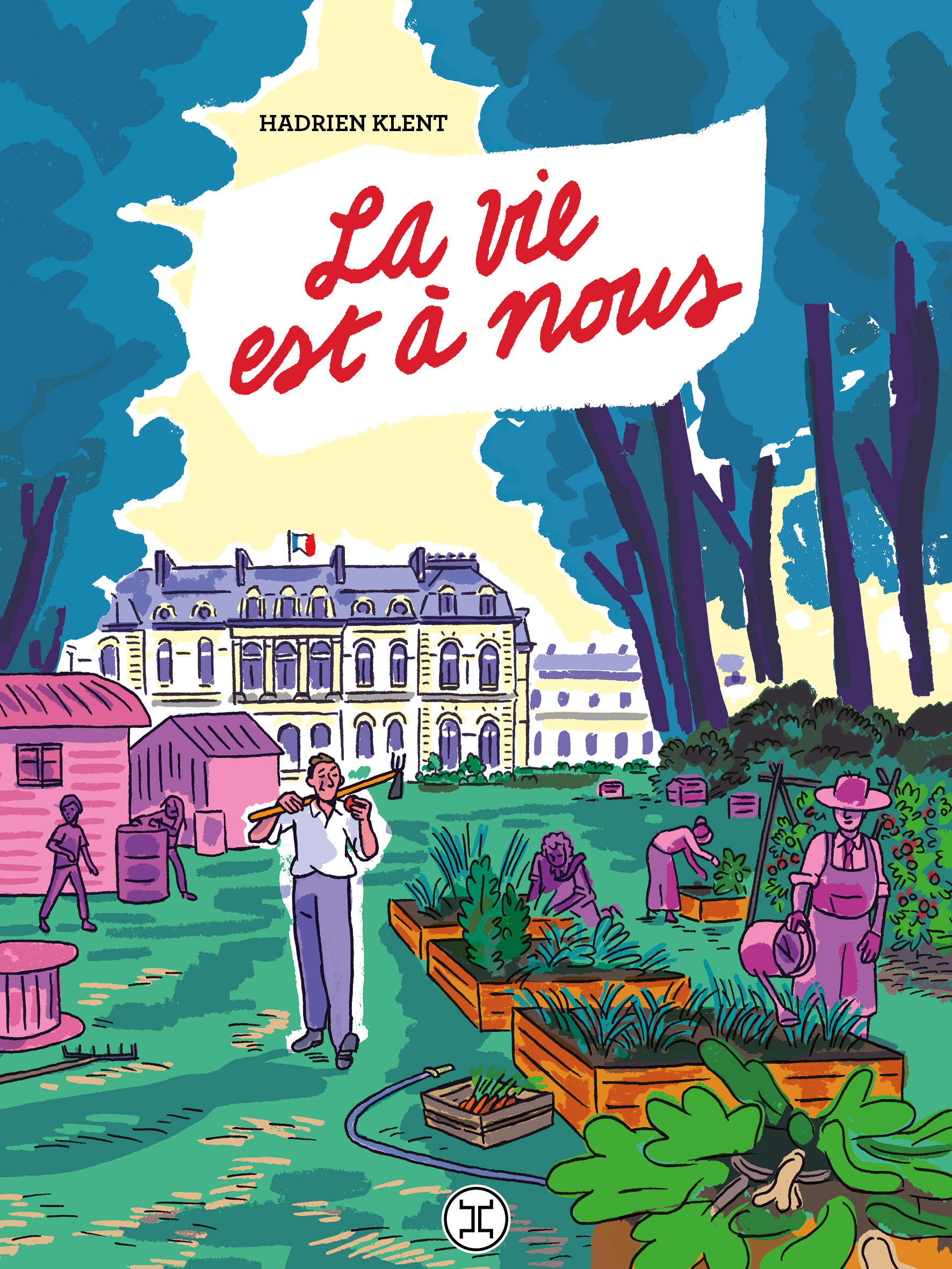 La Vie est à nous (Paperback, French language, LE TRIPODE)