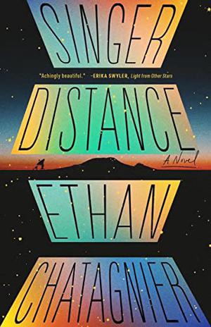 Singer Distance (2022, Tin House Books, LLC)