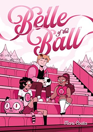 Belle of the Ball (GraphicNovel, 2023, Roaring Brook Press, First Second)
