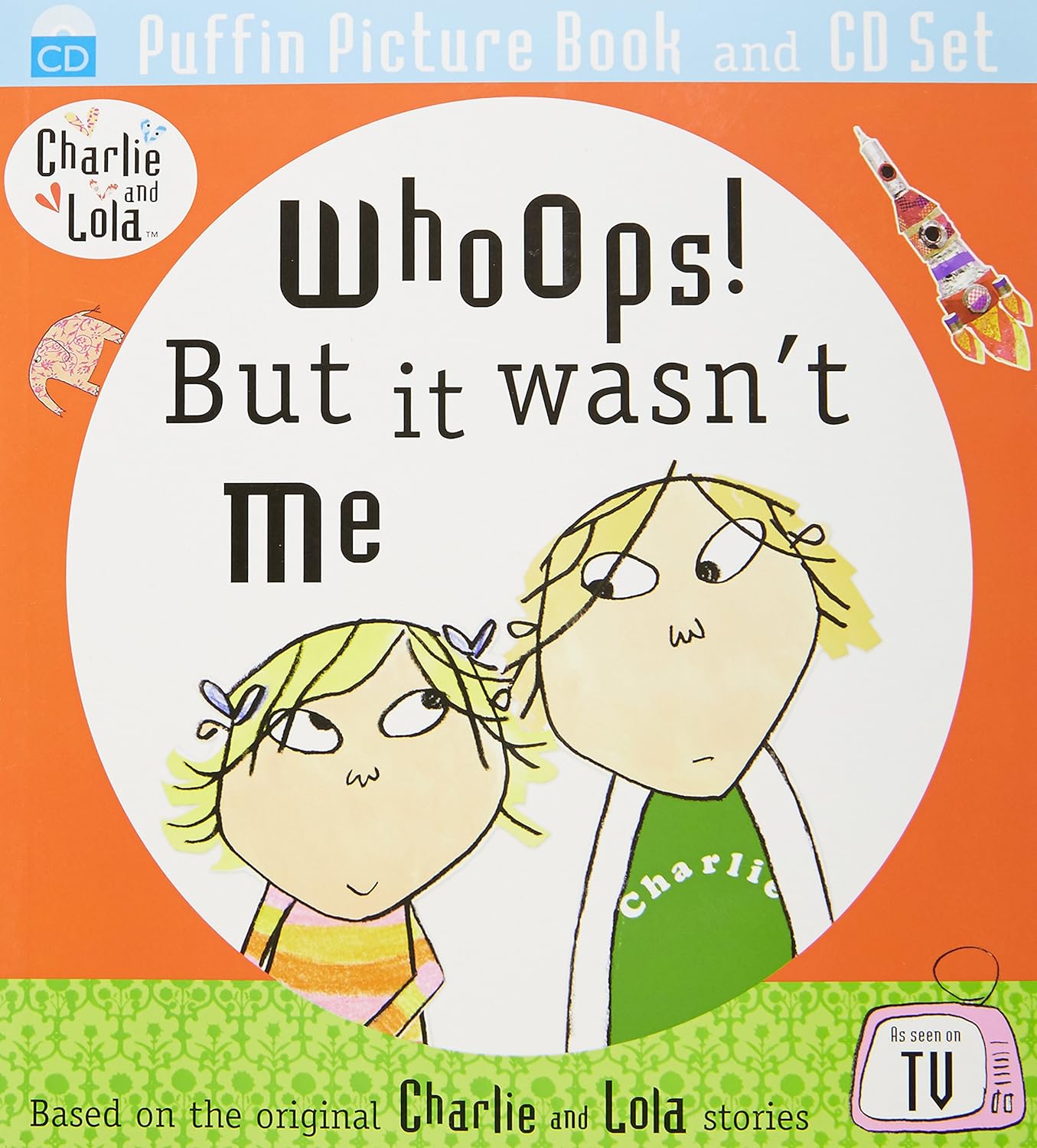 Whoops! But It Wasn't Me (2006, Grosset & Dunlap)