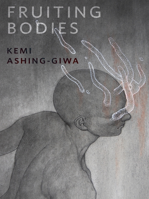 Fruiting Bodies (EBook, 2022, Tom Doherty Associates)