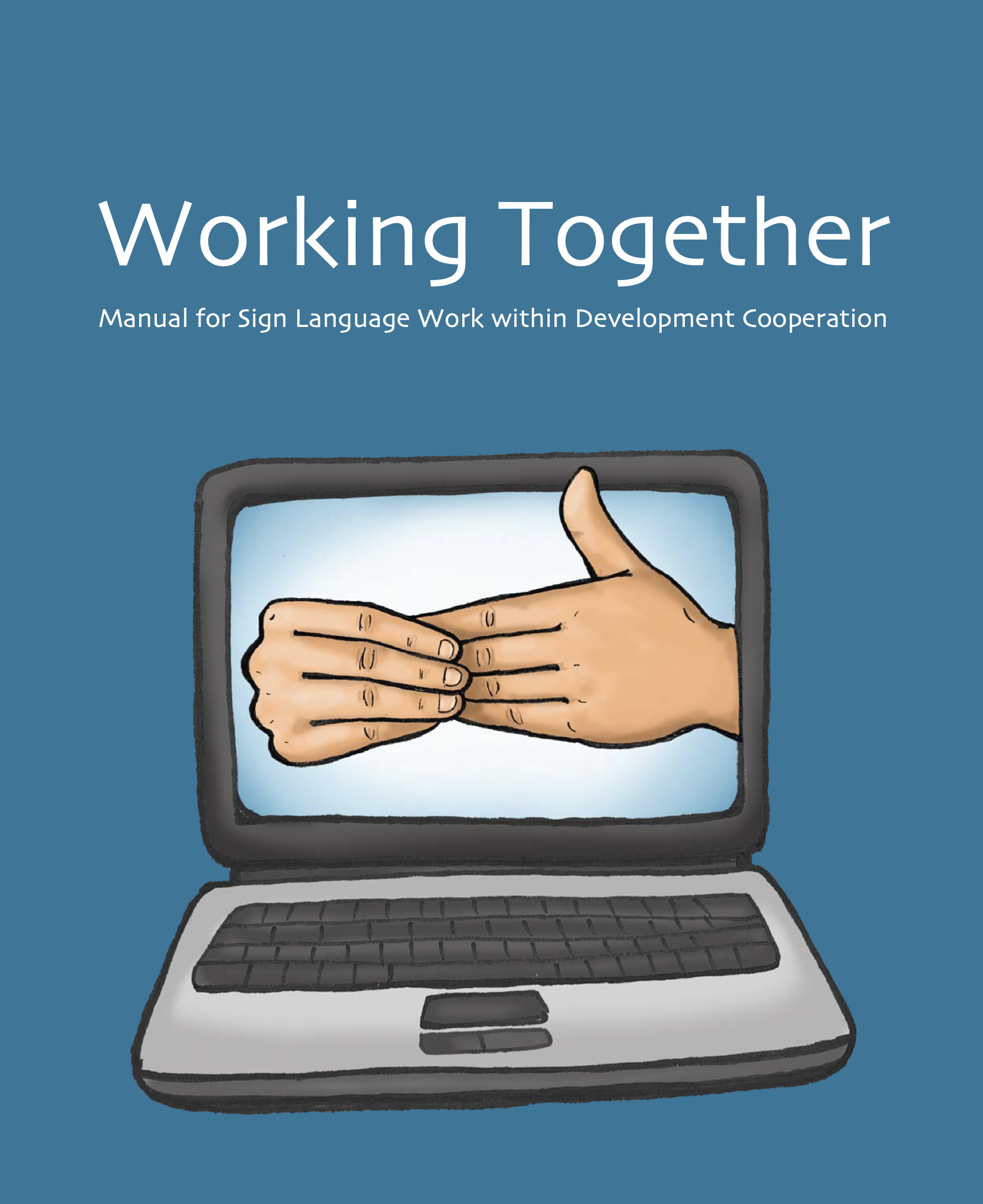 Working together (EBook, Finnish Association of the Deaf)