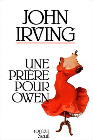 Une prière pour Owen (French language, 1989, Seuil)