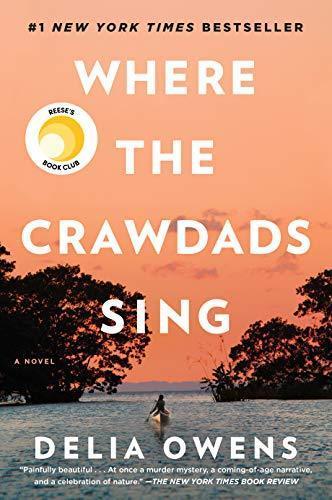 Where The Crawdads Sing (2018, G.P. Putnam's Sons)