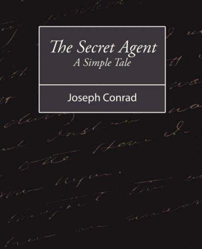 The Secret Agent - A Simple Tale (2007, Book Jungle)