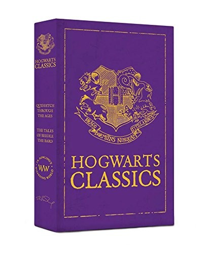 Hogwarts Classics (Harry Potter) (2016, Arthur A. Levine Books)