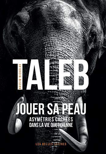 Jouer Sa Peau (French language, 2017, Societe d'edition Les Belles lettres)