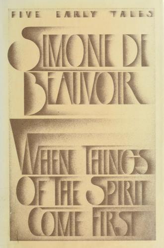 When things of the spirit come first (1982, Pantheon Books)