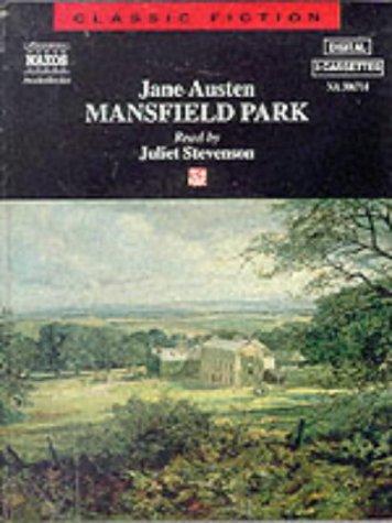 Mansfield Park (Classic Fiction) (1995, Naxos Audiobooks)