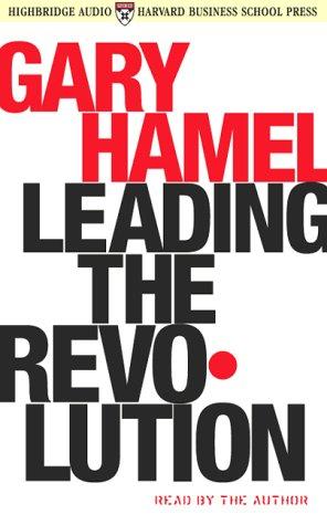 Leading the Revolution (2000, Highbridge Audio)