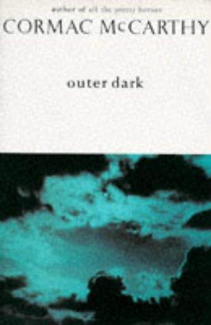 The Outer Dark (1994, Picador)