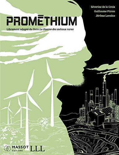 Prométhium (French language, 2021, Florent Massot, Les liens qui libèrent)