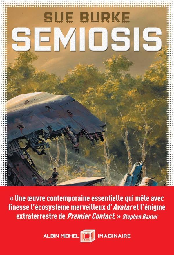 Semiosis (Paperback, French language, 2019, Éditions Albin Michel)