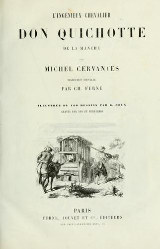 L'ingénieux chevalier Don Quichotte de la Manche (1866, Furne, Jouvet)