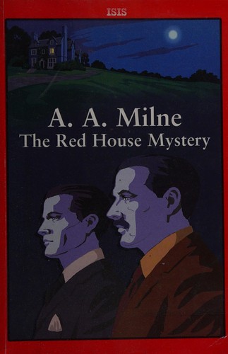 The Red House mystery (2009, ISIS)