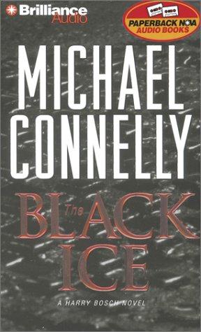 The Black Ice (Harry Bosch) (AudiobookFormat, 2001, Paperback Nova Audio Books)