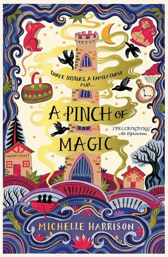 Pinch of Magic (2021, Houghton Mifflin Harcourt Publishing Company)