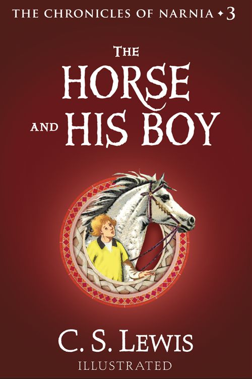 The Horse and His Boy (2009, HarperCollins Publishers Limited)