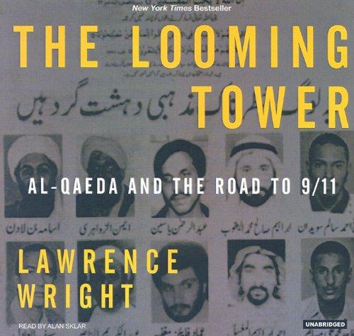 The Looming Tower (AudiobookFormat, 2006, Tantor Media)