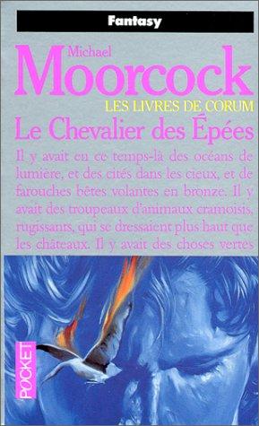 Les Livres de Corum, tome 1  (Paperback, French language, 1992, Presses Pocket)