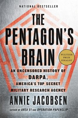 Pentagon's Brain (2016, Little Brown & Company)