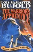 The Warrior's Apprentice (Paperback, 1986, Baen Books)