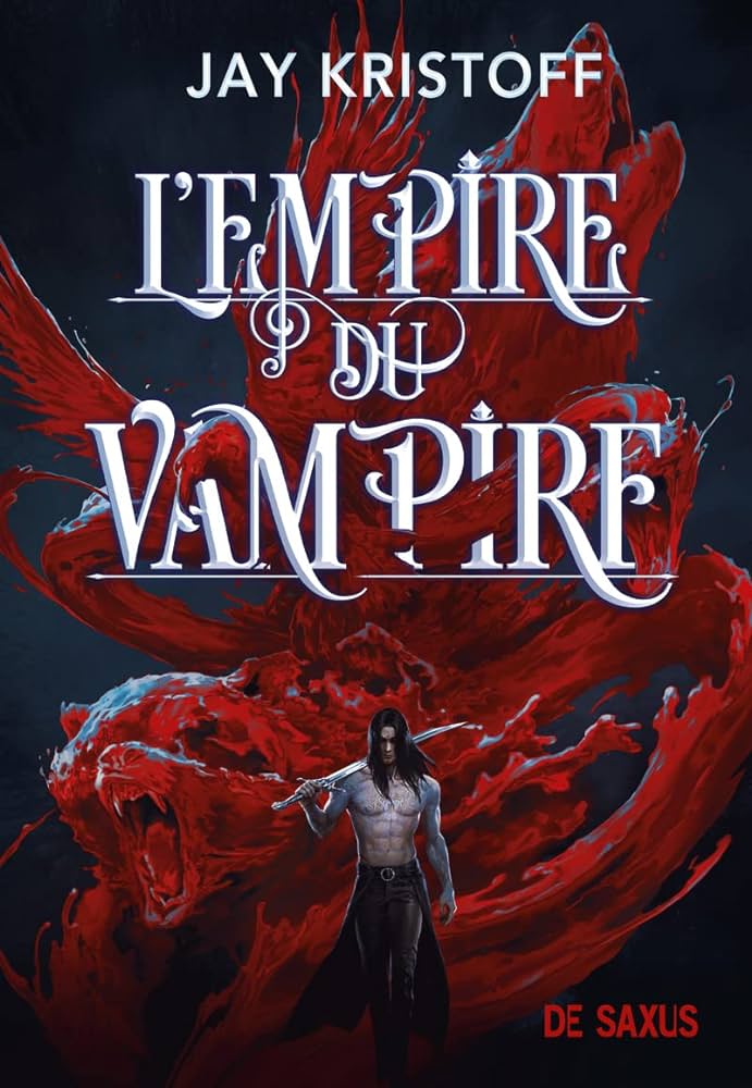 L'Empire du Vampire (Hardcover, Français language, 2022, De Saxus)