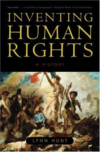 Inventing Human Rights (Paperback, 2008, W. W. Norton)