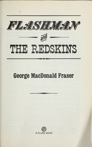 Flashman and the redskins (1983, Penguin Group)