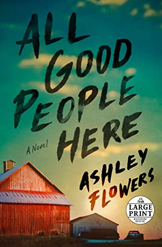 All Good People Here (Paperback, 2022, Random House Large Print)