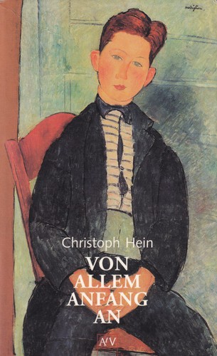 Von allem Anfang an (German language, 2000, Aufbau Taschenbuch Verlag)