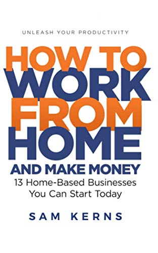 How to Work from Home and Make Money (Paperback, Engilish language, 2018, Createspace Independent Publishing Platform)