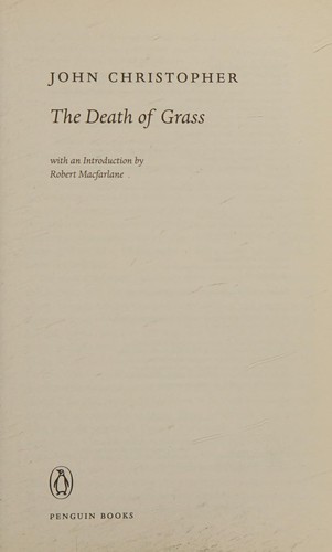 The death of grass (2009, Penguin)