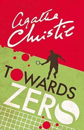 Towards Zero (Paperback, 2017, Harper Collins Paperbacks, imusti)