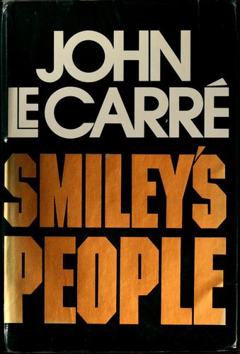 Smiley's people (1980, Knopf)