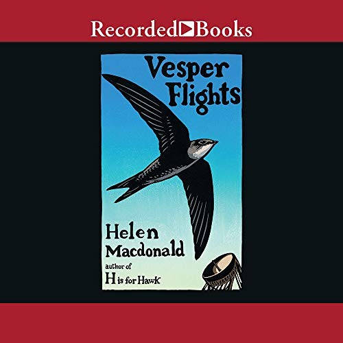 Vesper Flights (AudiobookFormat, 2020, Recorded Books, Inc.)