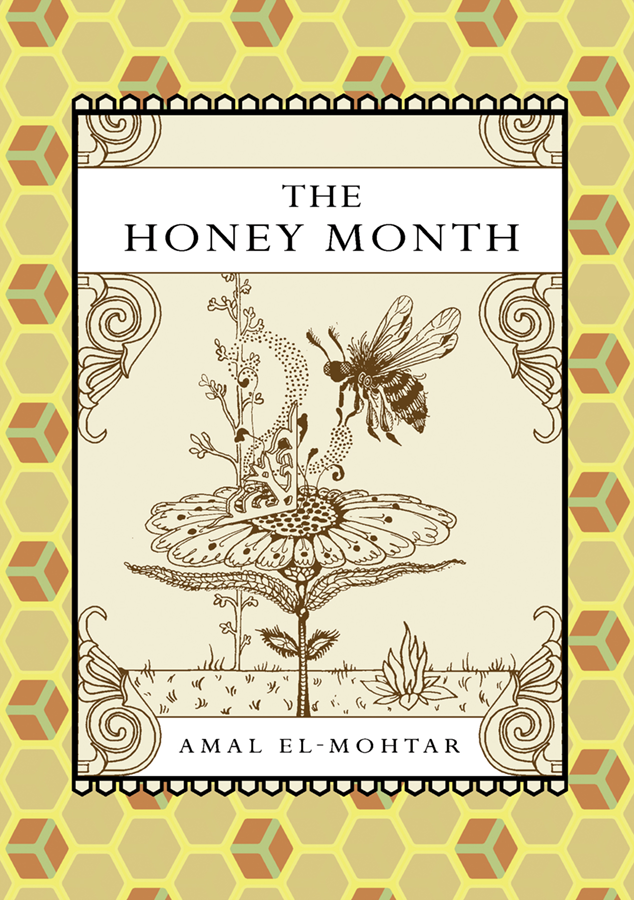 The Honey Month (Paperback, Papaveria Press)