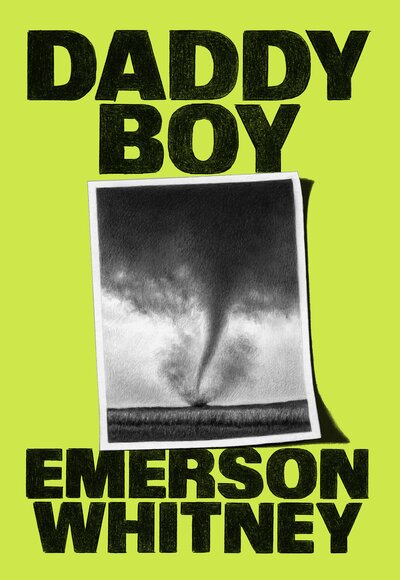 Daddy Boy (2023, McSweeney's Publishing)
