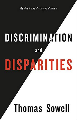 Discrimination and Disparities (Hardcover, 2019, Basic Books)