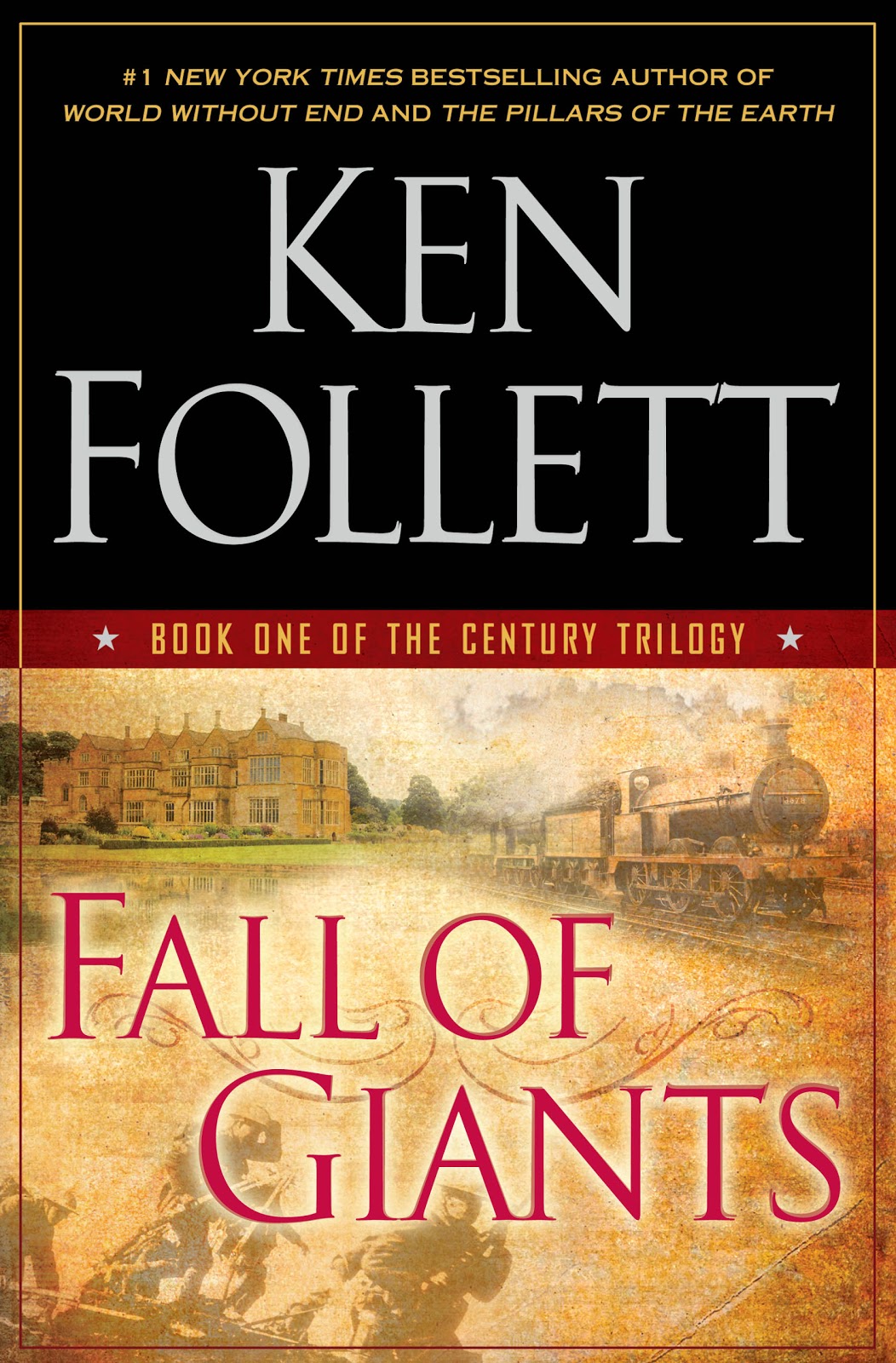 Fall of Giants (2011, New American Library)