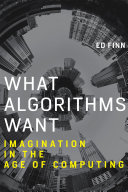 What Algorithms Want (2017)